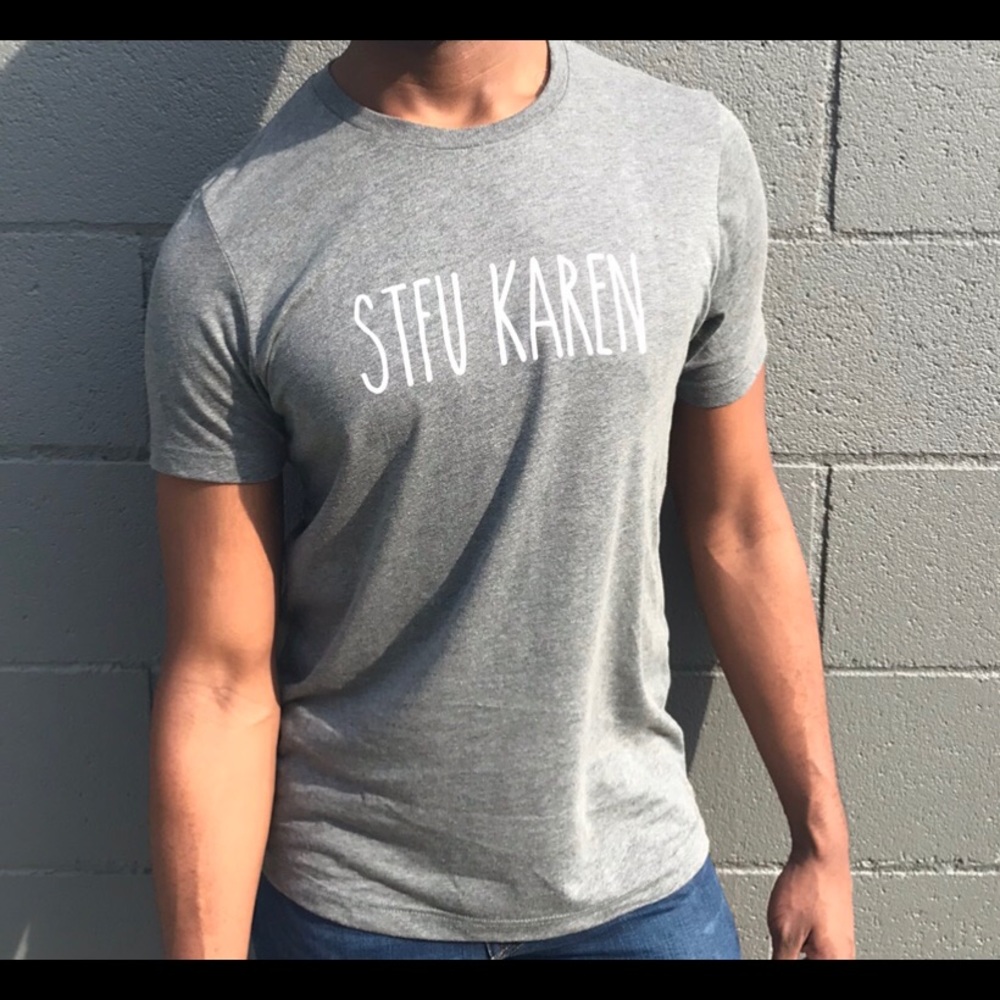 “STFU KAREN” heather tee - Picture 2 of 4